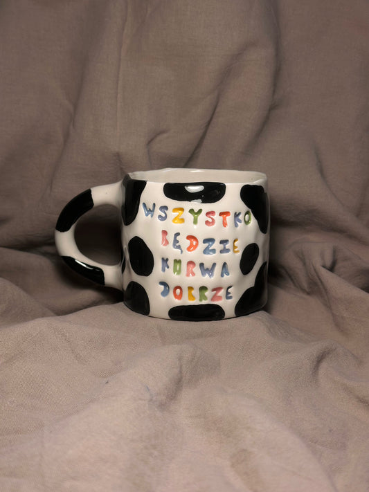 Kubek "wszystko będzie kurwa dobrze"